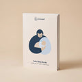 The Calm Baby Guide